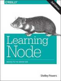 Learning Node: Moving to the Server-Side