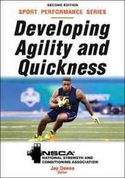 Developing Agility and Quickness (Sport Performance)