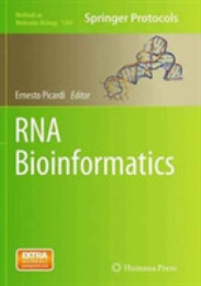 RNA Bioinformatics (Methods in Molecular Biology)