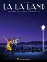La La Land: Music from the Motion Picture Soundtrack: Piano / Vocal / Guitar