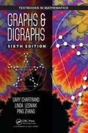 Graphs & Digraphs (Textbooks in Mathematics)