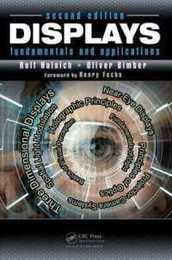 Displays: Fundamentals & Applications Second Edition