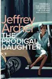The Prodigal Daughter (Kane and Abel series 2)