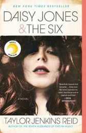 Daisy Jones & The Six: Reese's Book Club: A Novel