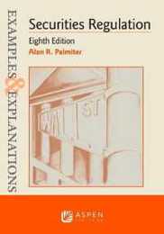 Securities Regulation (Examples & Explanations)
