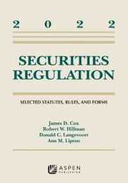 Securities Regulation: Selected Statutes Rules and Froms 2022 (Supplements)