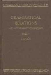 Grammatical Relations: A Functionalist Perspective (Typological Studies in Language)