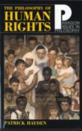 The Philosophy of Human Rights (Paragon Issues in Philosophy)