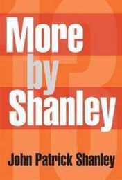 13 By Shanley: Collected Plays (1) (Applause American Masters Series)