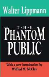 The Phantom Public (The Library of Conservative Thought)