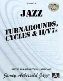 Jamey Aebersold Jazz -- Jazz Turnarounds Cycles & Ii/v7s Vol 16: Book & Online Audio (Jazz Play-a-long for All Musicians 16)