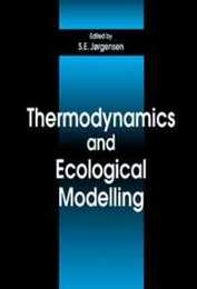 Thermodynamics and Ecological Modelling (Environmental & Ecological (Math) Modeling)