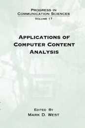 Applications of Computer Content Analysis (Progress in Communication Sciences V. 17)