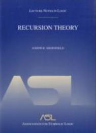 Recursion Theory (Lecture Notes in Logic 1.)