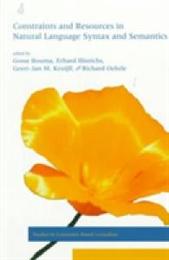 Constraints and Resources in Natural Language Syntax and Semantics (Studies in Constraint-Based Lexicalism)