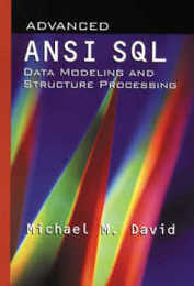 Advanced ANSI SQL Data Modeling and Structure Processing (Artech House Computer Science Library)