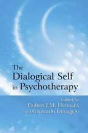 The Dialogical Self in Psychotherapy: An Introduction