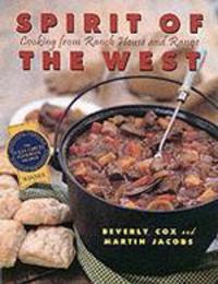 Spirit of the West: Cooking from Ranc