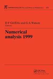 Numerical Analysis 1999 (Chapman & Hall/CRC Research Notes in Mathematics Series)