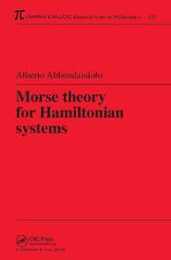 Morse Theory for Hamiltonian Systems (Chapman & Hall/CRC Research Notes in Mathematics Series)