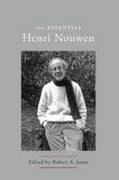 The Essential Henri Nouwen