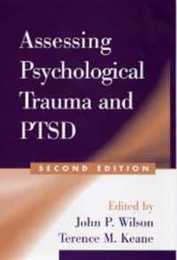 Assessing Psychological Trauma and PTSD Second Edition