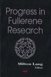 Progress in Fullerene Research