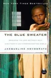 The Blue Sweater: Bridging the Gap Between Rich and Poor in an Interconnected World