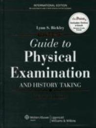 Bates' Guide to Physical Examination and History Taking International Edition〈日本（北米以外）向けインターナショナル版〉