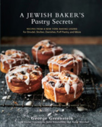 A Jewish Baker's Pastry Secrets: Recipes from a New York Baking Legend for Strudel Stollen Danishes Puff Pastry and More