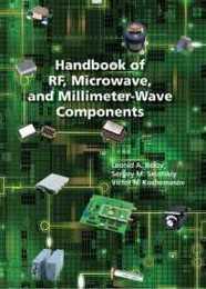 Handbook of RF Microwave and Millimeter-Wave Components (Artech House Microwave Library (Hardcover))