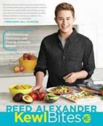 KewlBites(TM): 100 Nutritious Delicious and Family-Friendly Dishes