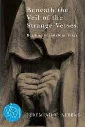 Beneath the Veil of the Strange Verses: Reading Scandalous Texts (Studies in Violence Mimesis and Culture)