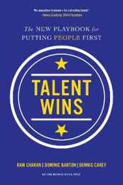 Talent Wins: The New Playbook for Putting People First