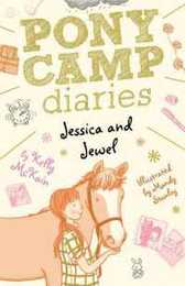 Jessica and Jewel (Pony Camp Diaries)