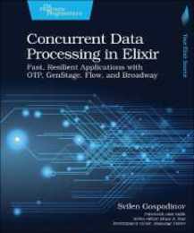 Concurrent Data Processing in Elixir: Fast Resilient Applications with OTP GenStage Flow and Broadway