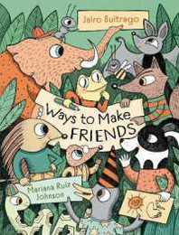 Ways to Make Friends (Aldana Libros)