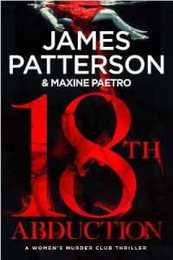 18th Abduction: (Women's Murder Club 18)