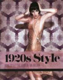 1920s Style: How to Get the Look of the Decade
