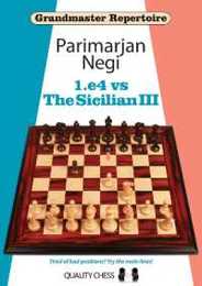 1.e4 vs the Sicilian III (3) (Grandmaster Repertoire)