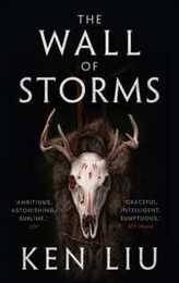 The Wall of Storms (The Dandelion Dynasty)