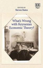 What's Wrong With Keynesian Economic Theory?