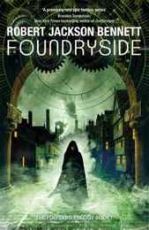 Foundryside: the heart-pounding first book in the Founders Trilogy