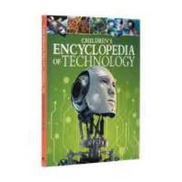 Children s Encyclopedia of Technology (Arcturus Children's Reference Library)