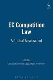 EC Competition Law: A Critical Assessment