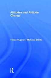 Attitudes and Attitude Change