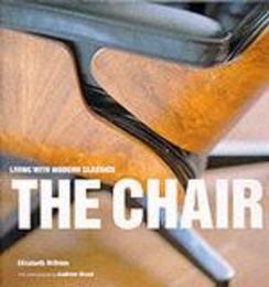 The Chair (Living with Modern Classics S.)