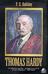 Thomas Hardy: His Life and Work