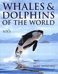 Whales and Dolphins of the World