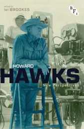 Howard Hawks: New Perspectives